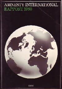 Amnesty International. Rapport 1980 - Amnesty International